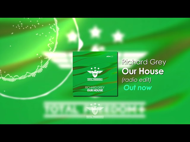 Richard Grey - Our House