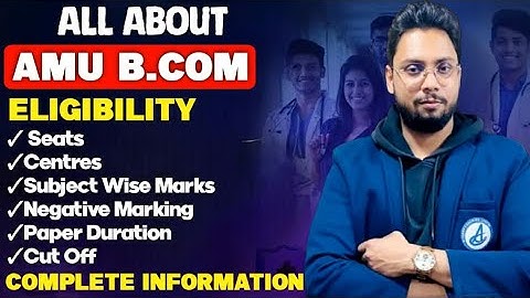🎓 AMU B.Com(Hons.)Admission 2026 Complete Guide Planning to join Aligarh Muslim University for B.Com