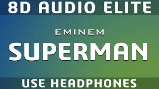 Eminem - Superman |8D Audio Elite|