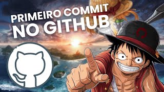 Aprenda como fazer um COMMIT no GITHUB