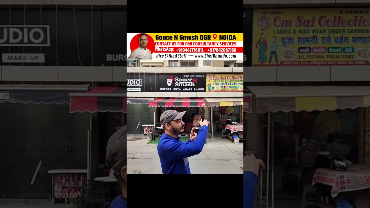Sauce N Smash QSR Complete Tour | Quick Service Restaurant | Chef Dheeraj 