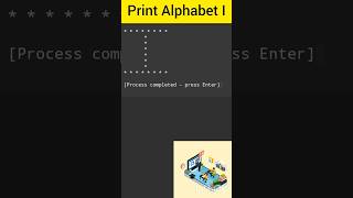 Write a Program to Print Pattern (Alphabet I) in C