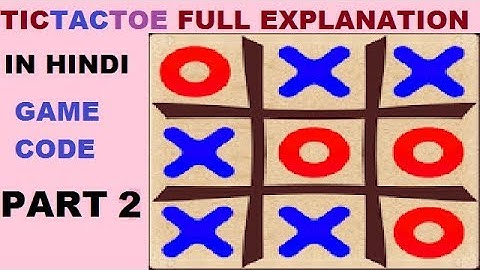 improved tic tac toe game code full explanation in c in hindi part 2 of 2