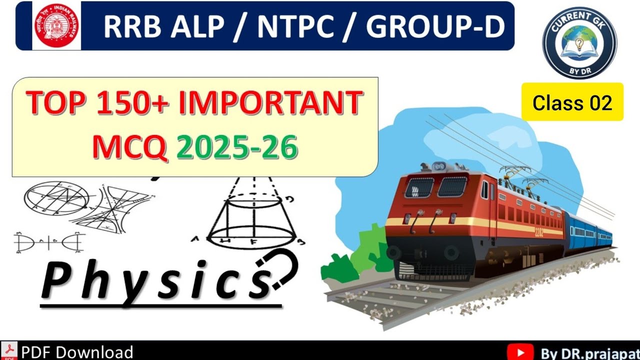 RRB ALP/TECHNICIAN/NTPC all exams important physics MCQ 2025-2026