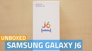 Samsung Galaxy J6 Unboxing and First Look | Price in India, Specifications, and More