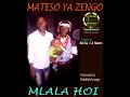 MLALA HOI MATESO YA ZENGO By Lwenge Studio Usevya MLALA HOI MATESO YA ZENGO By Lwenge Studio Usevya