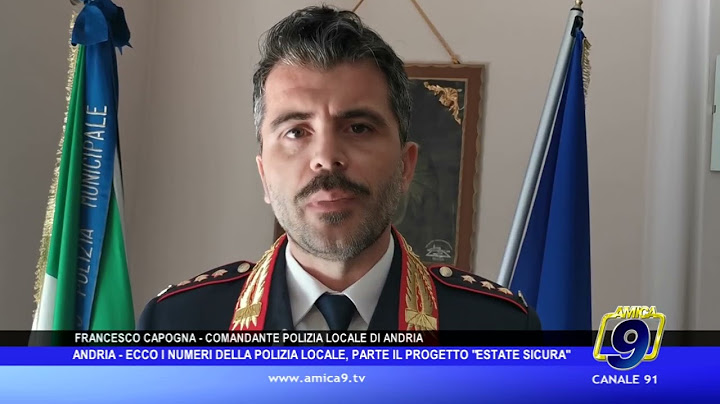 Andria - Ecco i numeri della Polizia locale, parte il progetto "Estate sicura"