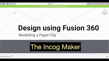 Fusion 360 Short Tutorial - Paper Clip