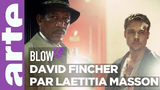 David Fincher par Laetitia Masson  Blow Up  ARTE