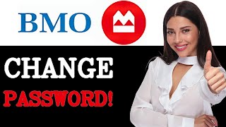 How To Change Bmo Password (2025)