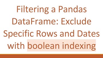 Filtering a Pandas DataFrame: Exclude Specific Rows and Dates with boolean indexing