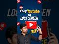 Play YouTube Video On Lock Screen for Free #youtube #yt #youtubepremium #tipsandtricks #howto #tech