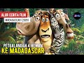 Para hewan yang belom pernah ke alam liar  alur cerita film madagascar 14