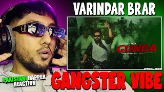 Pakistani Rapper Reacts to GUNDA - VARINDER BRAR