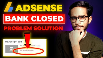 The Account Is Closed Problem On Adsense (Solution) | The Account Is Closed Google Payment