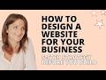 How to Design a Website for Your Business: 5 Step Strategy Before You Build