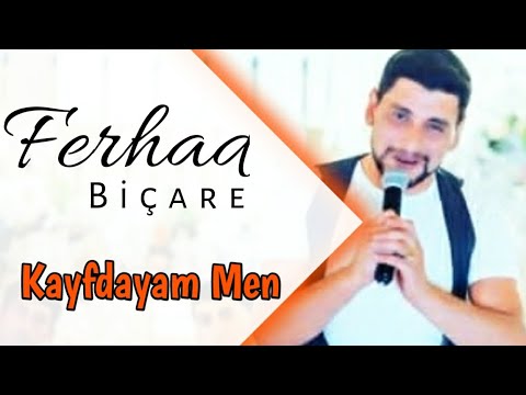 Ferhad Bicare   Kayfdayam Men