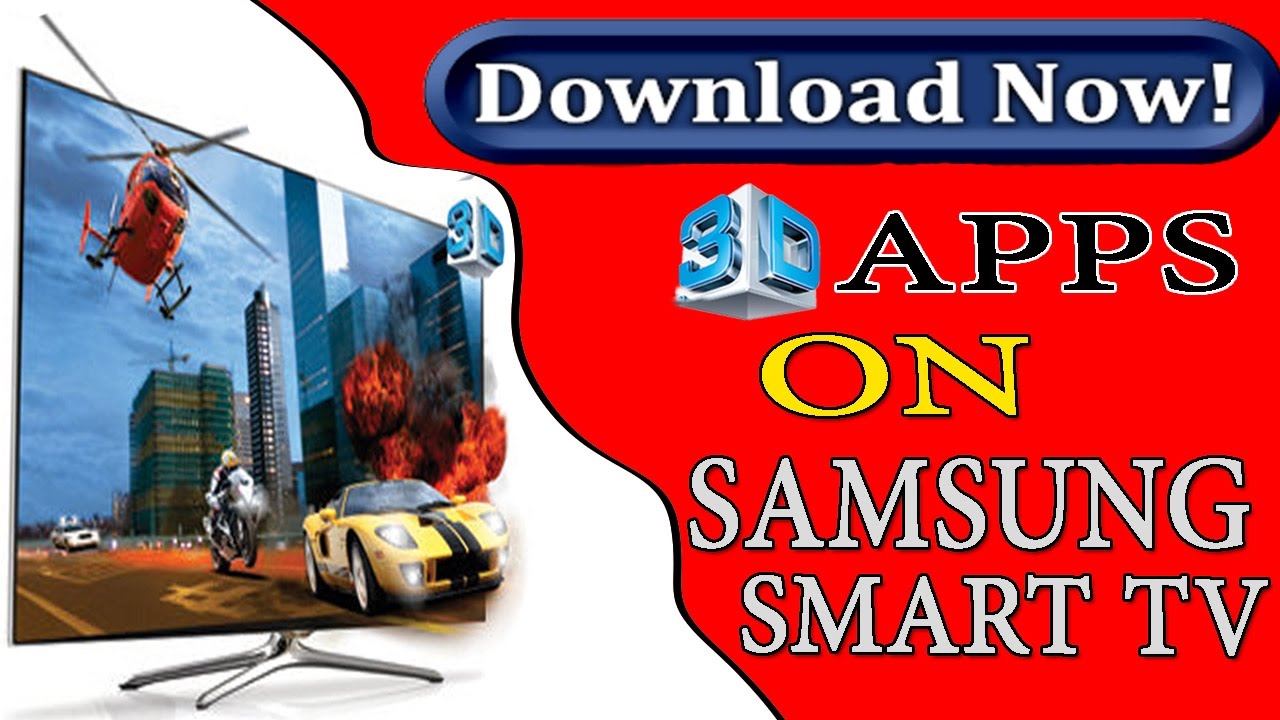 How to download 3D apps on samsung smart tv - watch 3D ...