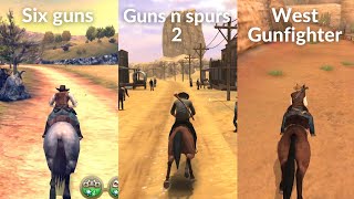 Six guns vs Guns and spurs 2 vs West gunfighter | 2021 Comparison | Open world Gameplay android IOS screenshot 4