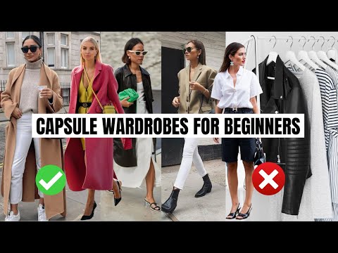 Capsule Wardrobes For Beginners - Everything You Need To Know!