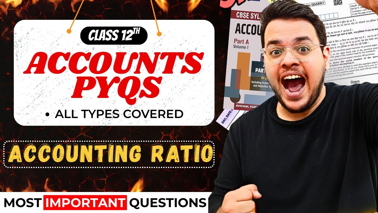 Accounting Ratios Previous Year Questions | Most Repeated PYQs | Class 12 Accounts | CBSE 2025-26