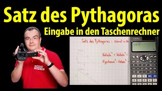 Satz des Pythagoras  - Eingabe in den Taschenrechner - einfach erklärt | Lehrerschmidt