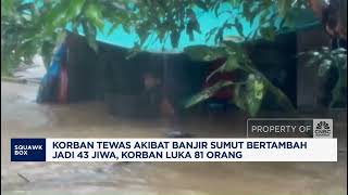 Korban Tewas Banjir Sumut Bertambah Jadi 43 Orang