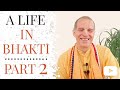 Une vie en bhakti  partie 2  sadhu sanga