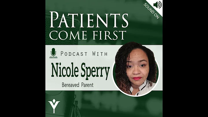 Patients Come First Podcast w/ Nicole Sperry