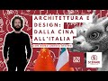 ARCHITETTURA E DESIGN : DALLA CINA ALL'ITALIA - Ospite Momo Andrea Destro - Scenari Immobiliari Ep.4