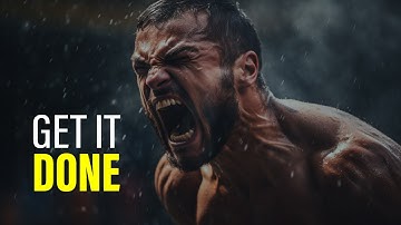 GET IT DONE - Best Motivational Speech Video (Joe Rogan Motivation)