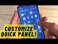How to Customize Quick Panel on Samsung Galaxy ONE UI 8.5