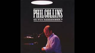 [Clean LP] Phil Collins - Do You Remember