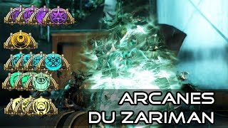 Arcanes du Zariman - La GRANDE Récap (TOUTES !) - Warframe [FR]