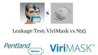 ViriMask: Respiratory Mask- Leakage Test