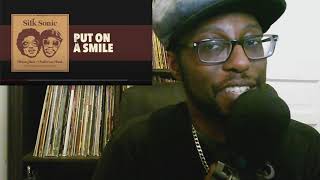 1st listen: Silk Sonic - 😁Put On A Smile 😊 REACTION Bruno Mars, Anderson .Paak 2021