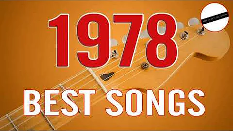 1978 Greatest Hits - Best Oldies Songs Of 1978 - Greatest 70s Classic Hits