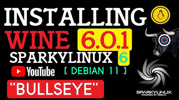 How to Install Wine 6.0.1 on SparkyLinux 6.0 | Install Wine 6.0.1 on Debian 11 | Wine Stable Linux