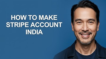 How to Make Stripe Account india - KevinHowTo