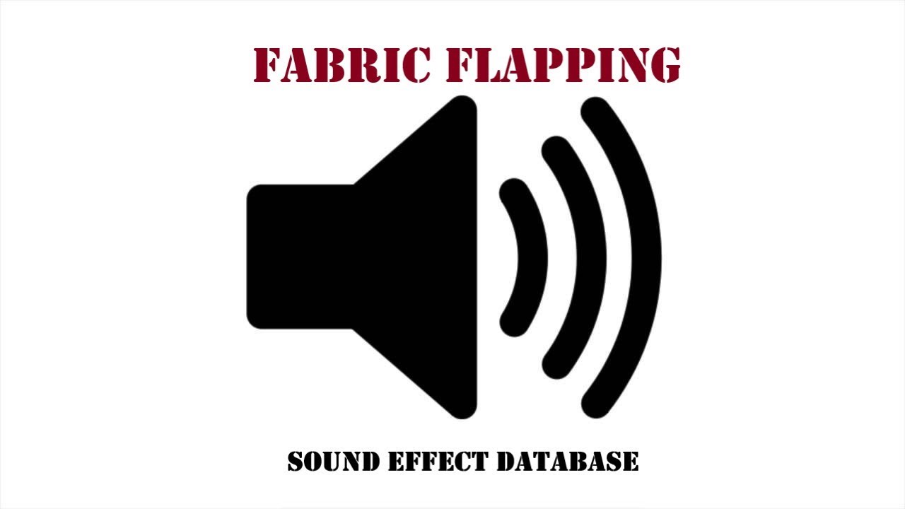 Download Fabric Flapping Sound Effect (2 Version) MP3