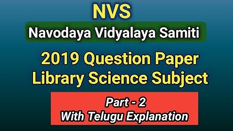 NVS 2019 Librarian Question Paper Part-2  l Navodaya Vidyalaya Samiti Exam Paper