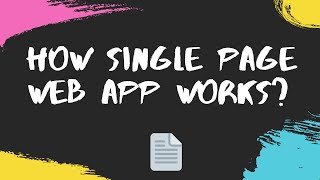 How single page web app works? | HINDI