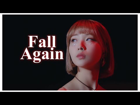 【 🎤Fall Again 】LOONA/カナルビ･歌詞
