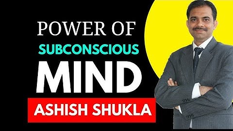 Power of Subconscious in hindi || Ashish Shukla from Deep Knowledge