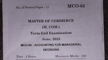 MCO-05 ACCOUNTING FOR MANAGERIAL DECISION QUESTION PAPER ACCOUNTING PHONE MANAGERIAL DECISION PAPER