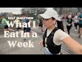 What i eat in a week   half marathon edition