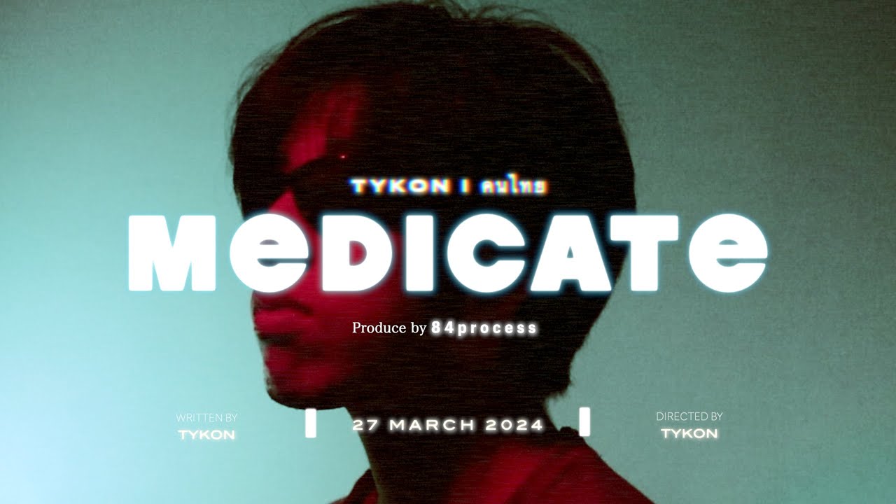 Watch TYKON - Medicate (Official Music Video) on YouTube Watch TYKON - Medicate (Official Music Video) on YouTube