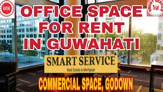 office space for rent in guwahati