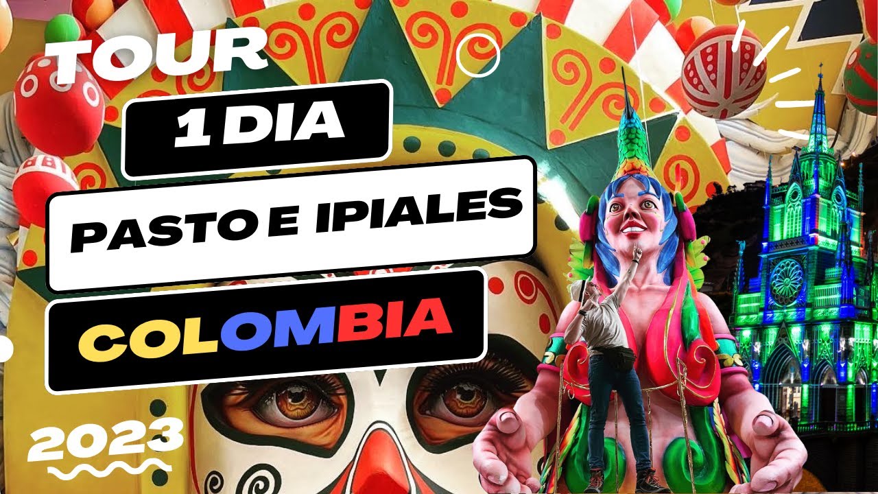 😎VISITANDO PASTO, E IPIALES TOUR DE 1 DIA✅#museodelcarnaval #santuariodelaslajas 2023