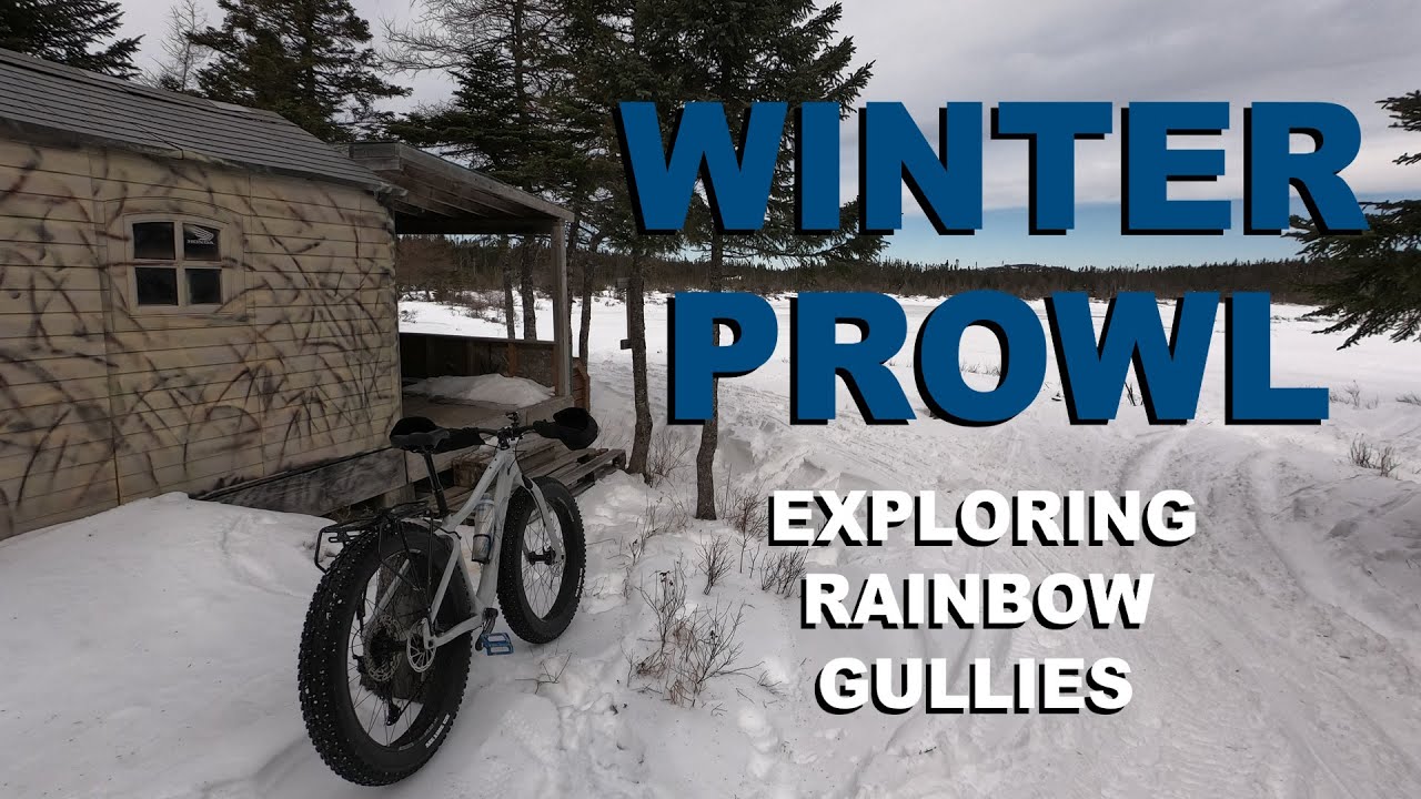 Winter Exploration on Fatbike - Rainbow Gully Prowling